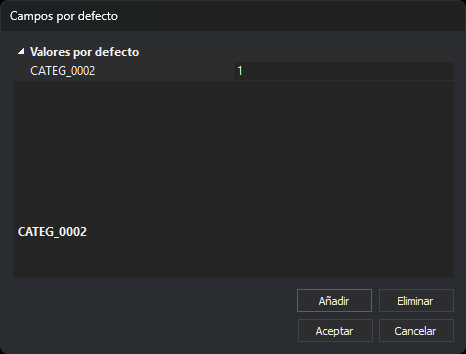 Cuadro de diálogo Campos por defecto con un campo